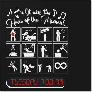 Heat of the Moment... Posters and Art